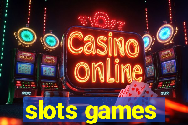 slots games