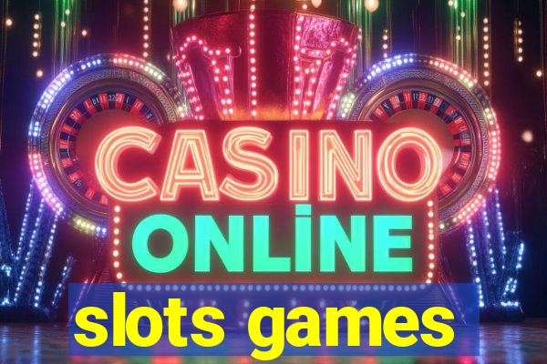 slots games