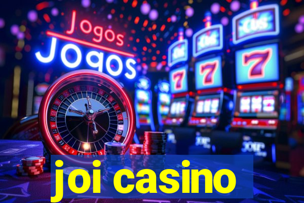 joi casino