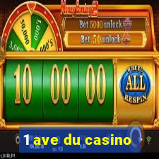 1 ave du casino