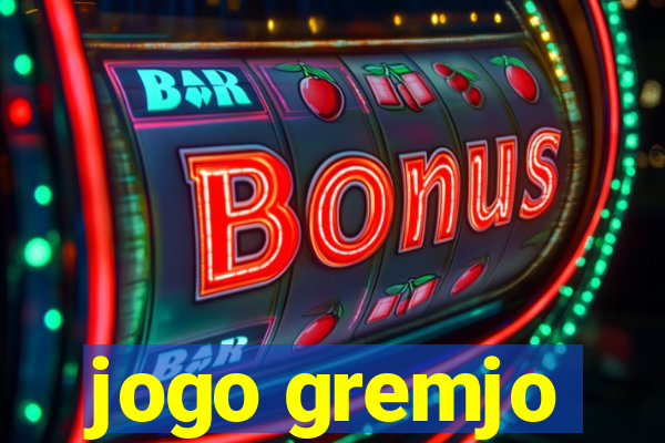 jogo gremjo