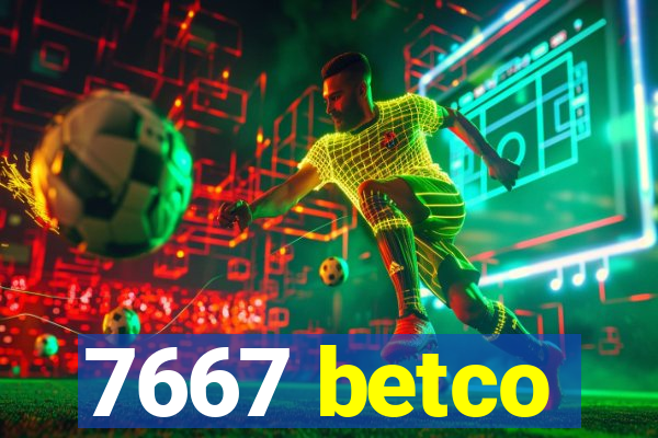 7667 betco