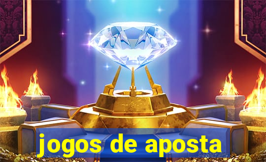 jogos de aposta