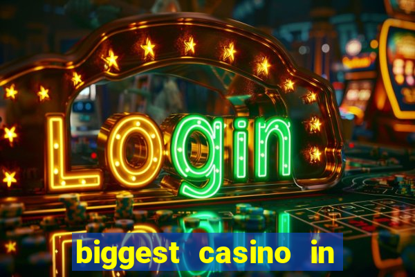 biggest casino in united states