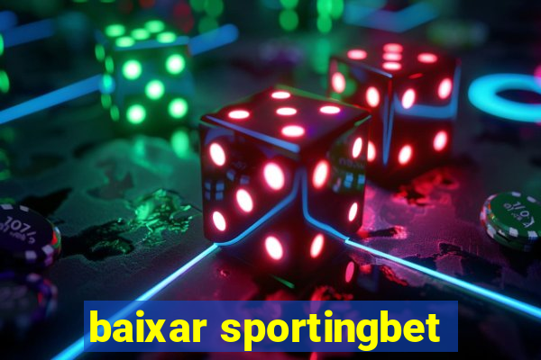 baixar sportingbet