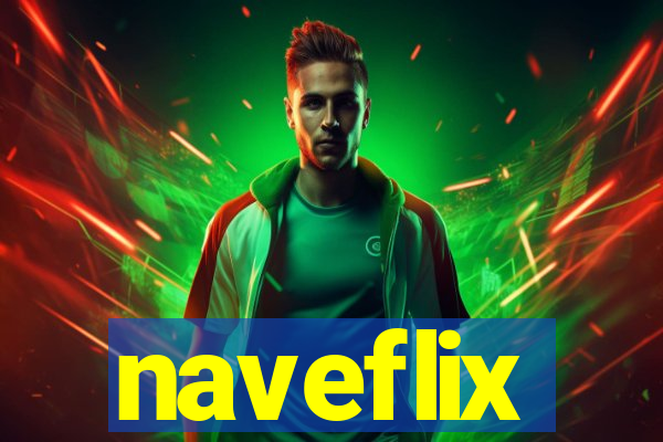 naveflix