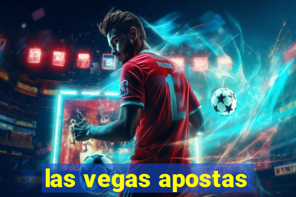 las vegas apostas