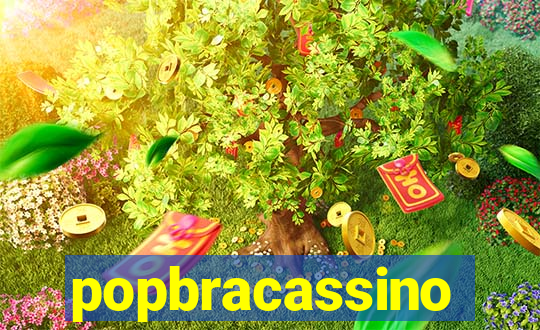 popbracassino