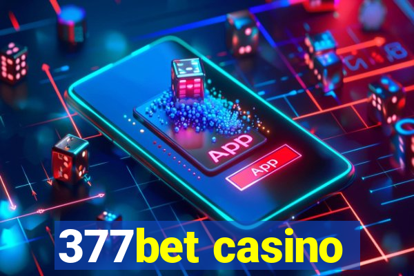 377bet casino