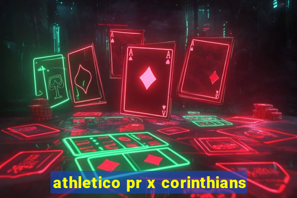 athletico pr x corinthians