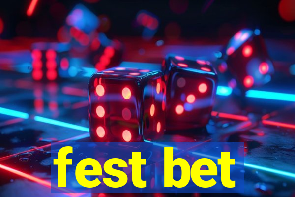 fest bet