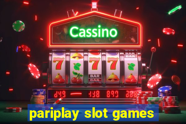 pariplay slot games