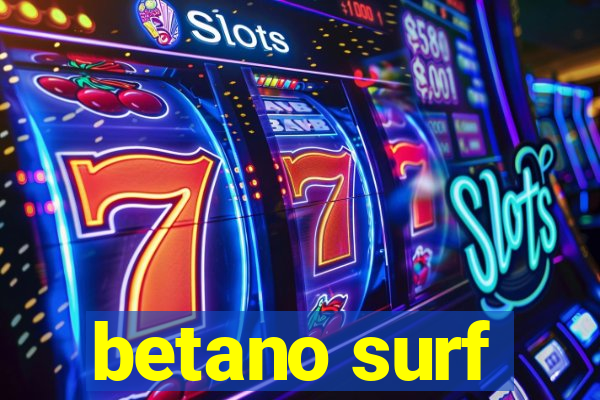 betano surf