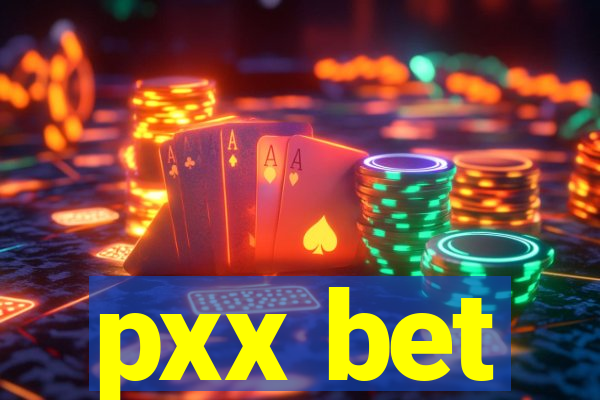 pxx bet