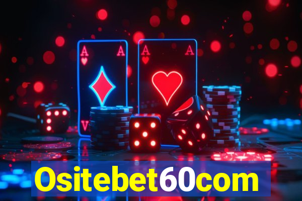 Ositebet60com