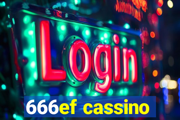 666ef cassino