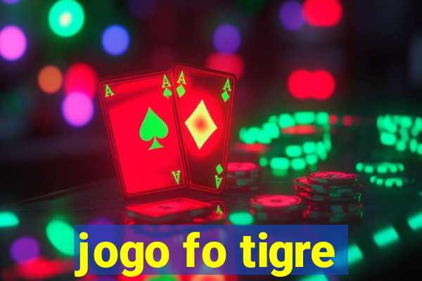 jogo fo tigre