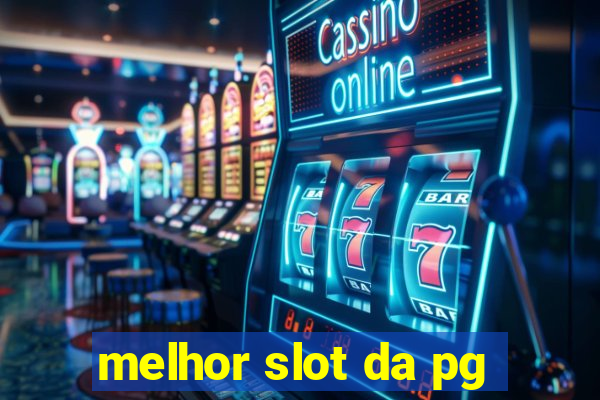 melhor slot da pg