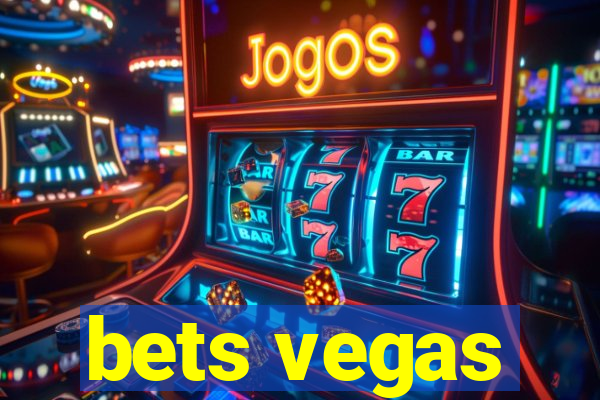 bets vegas