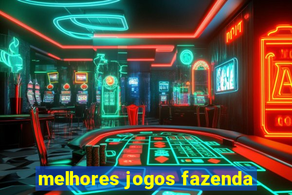 melhores jogos fazenda