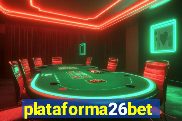 plataforma26bet