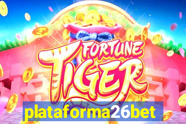 plataforma26bet