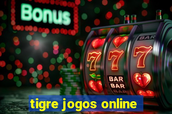 tigre jogos online