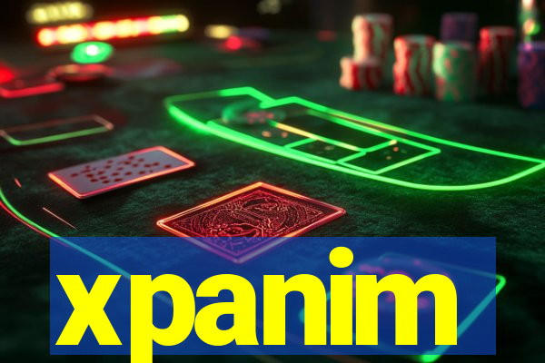 xpanim