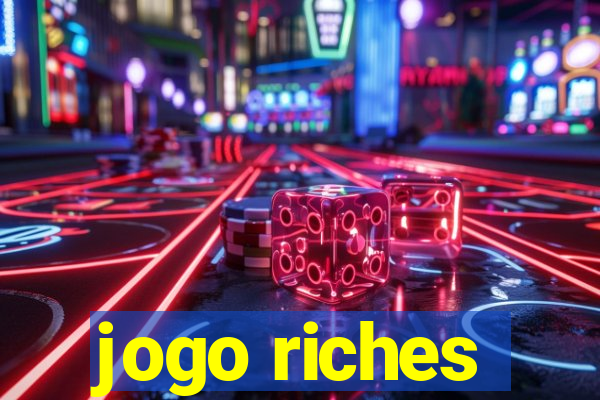 jogo riches