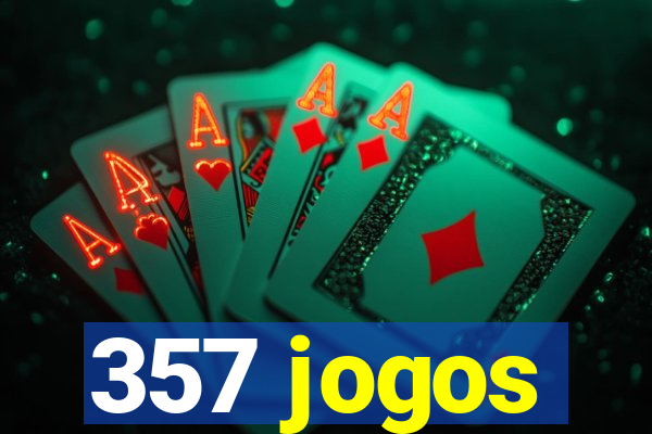 357 jogos