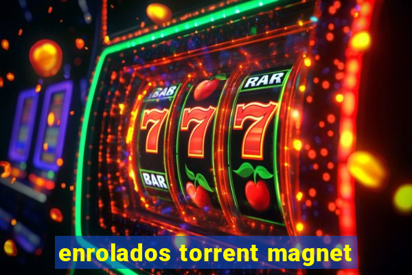 enrolados torrent magnet