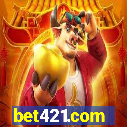 bet421.com