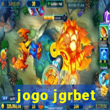 jogo jgrbet