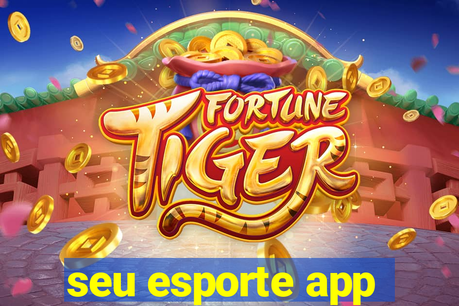 seu esporte app