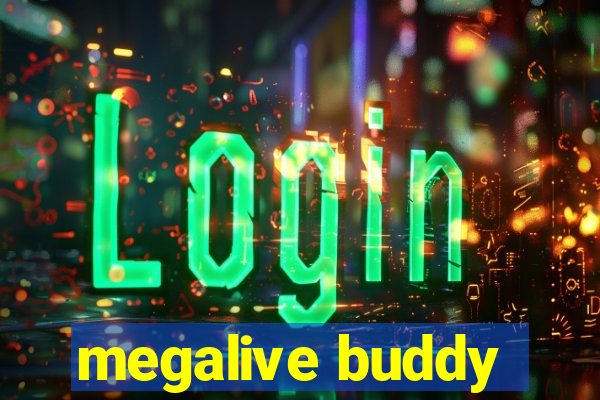 megalive buddy