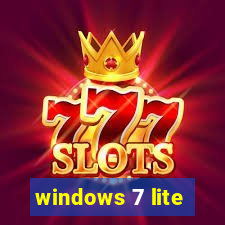 windows 7 lite