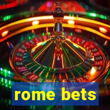 rome bets