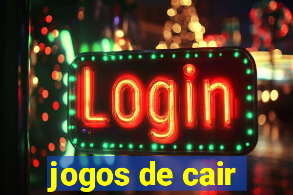 jogos de cair