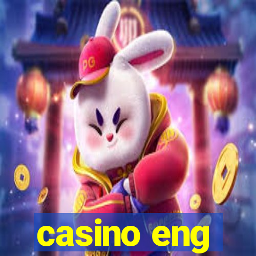 casino eng