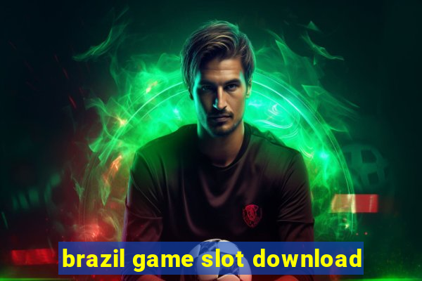 brazil game slot download