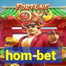 hom-bet