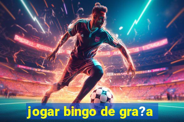 jogar bingo de gra?a