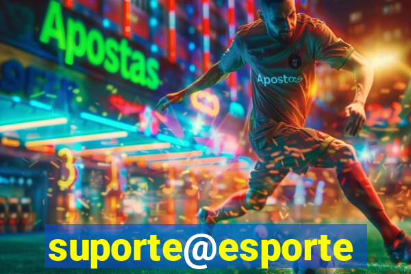 suporte@esportesdasorte.com