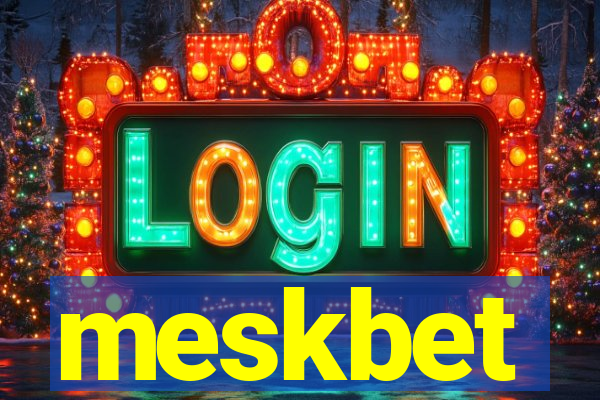 meskbet