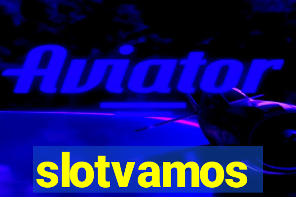 slotvamos