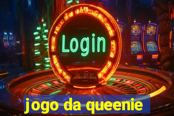 jogo da queenie