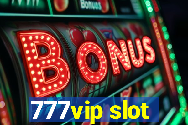 777vip slot