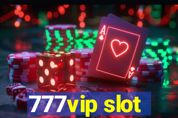 777vip slot