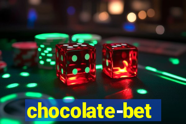 chocolate-bet