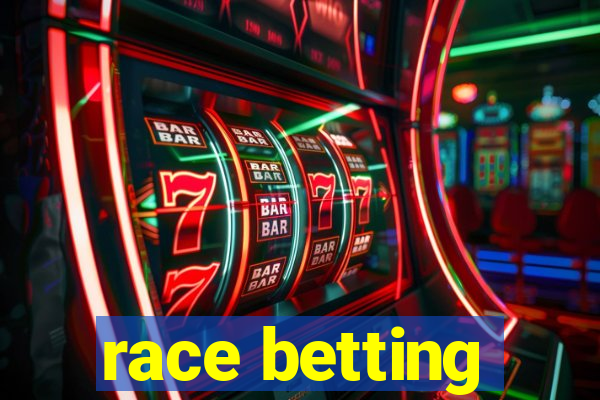 race betting